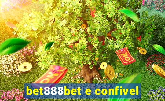 bet888bet e confivel